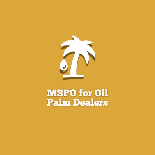 MSPO MS 2530:2022 for Oil Palm Dealers Documents: Manual, Policies & Forms